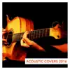Various Artists - Acoustic Covers 2016